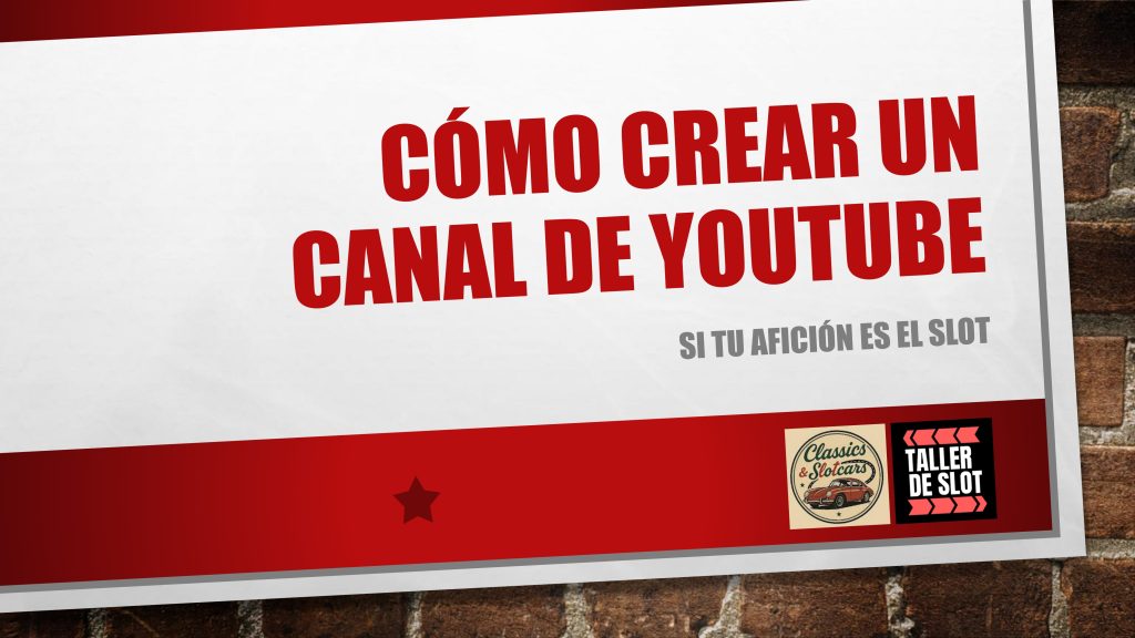 Curso Cómo crear un canal de Youtube